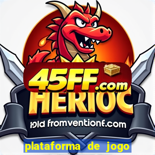 plataforma de jogo deposito minimo 1 real